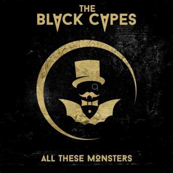 CD The Black Capes: All These Monsters