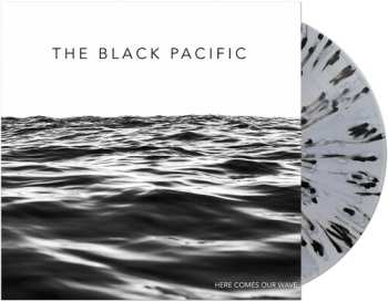 LP The Black Pacific: Here Comes Our Wave