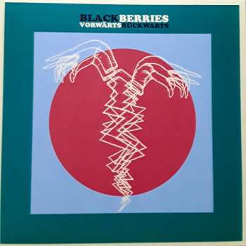 Album The Blackberries: Vorwärts Rückwärts