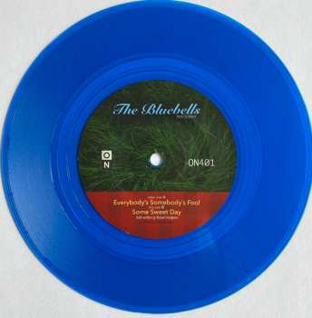 SP The Bluebells: Everybody's Somebody's Fool CLR | LTD