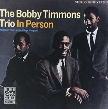 Album The Bobby Timmons Trio: In Person