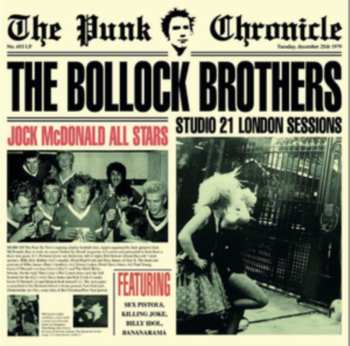 CD The Bollock Brothers: 21 Studio Sessions