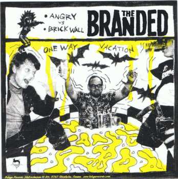 SP The Branded: Angry / Brick Wall