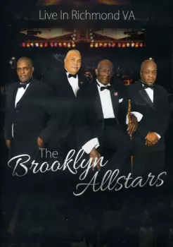 The Brooklyn Allstars: Live In Richmond Va