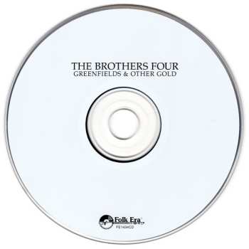 CD The Brothers Four: Greenfields & Other Gold