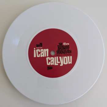 SP The Brothers Macklovitch: Give Love To Get Some feat. Leven Kali b/w I Can Call You CLR