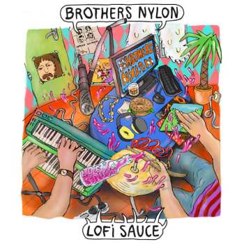LP The Brothers Nylon: Lofi Sauce