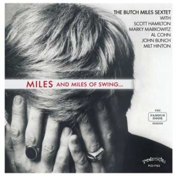 Album Scott Hamilton: Miles And Miles Of Swing...