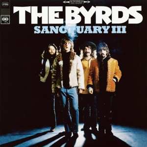 LP The Byrds: Sanctuary III