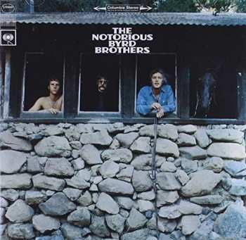 CD The Byrds: The Notorious Byrd Brothers