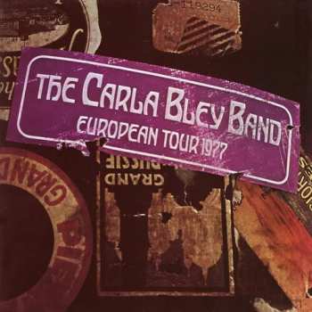 Album The Carla Bley Band: European Tour 1977