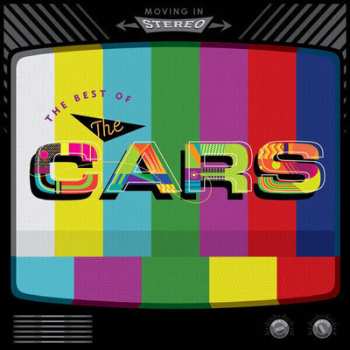 2LP The Cars: Moving In Stereo: The Best Of The Cars