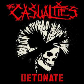 Album The Casualties: Detonate