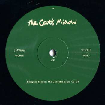 2LP The Cat's Miaow: Skipping Stones: The Cassette Years '92–'93 LTD