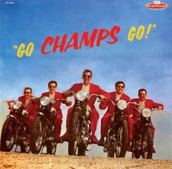 Go, Champs, Go!