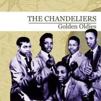 CD The Chandeliers: Golden Oldies