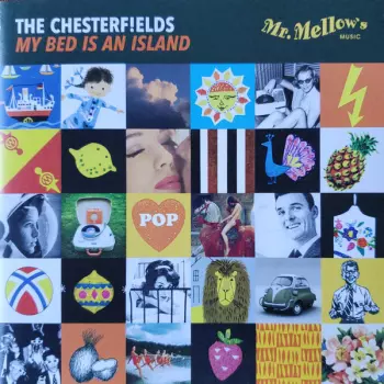 The Chesterfields: My Bed Is An Island