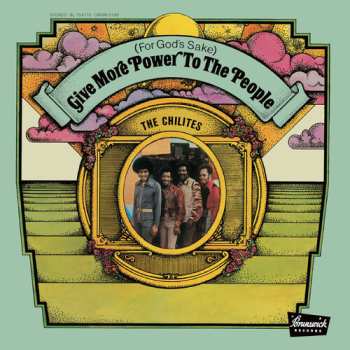LP The Chi-Lites: (For God's Sake) Give More Power To The People