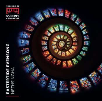 CD St. John's College Choir: Eastertide Evensong
