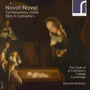 Nova! Nova! (Contemporary Carols From St Catharine's)