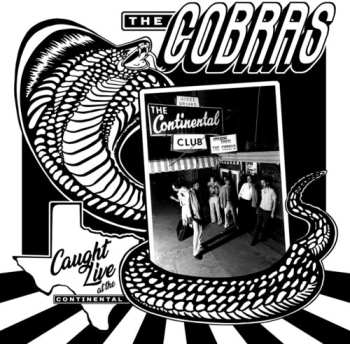 Album The Cobras: Caught Live At The Continental Club