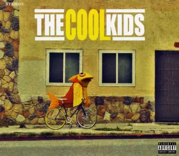 The Cool Kids: When Fish Ride Bicycles
