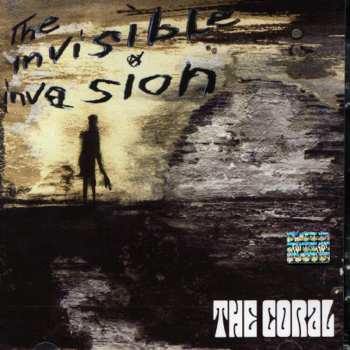 CD The Coral: The Invisible Invasion