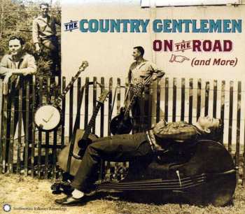 CD The Country Gentlemen: On The Road (And More)