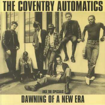 Album The Coventry Automatics: Dawning Of A New Era