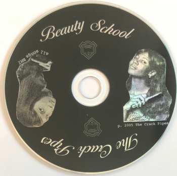CD The Crack Pipes: Beauty School
