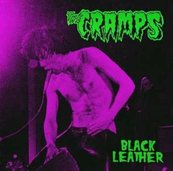 LP The Cramps: Black Leather: Live At The Stone San Francisco