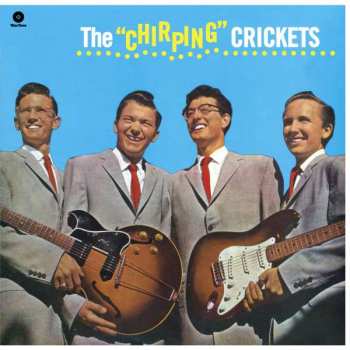 LP The Crickets: The "Chirping" Crickets