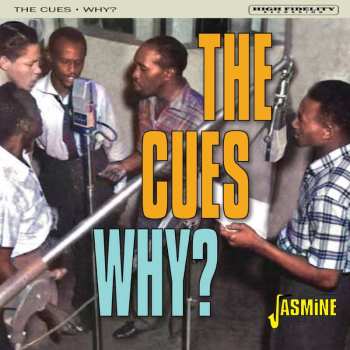 CD The Cues: Why ?