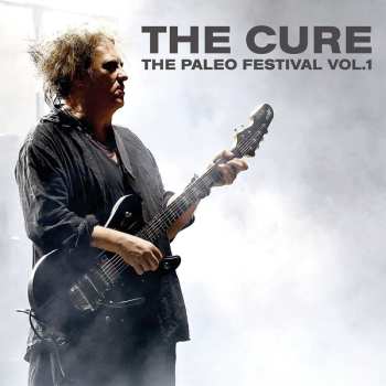 Album The Cure: The Paleo Festival Vol.1
