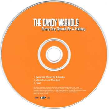 CD The Dandy Warhols: Every Day Should Be A Holiday