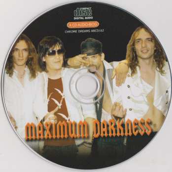CD The Darkness: Maximum Darkness (The Unauthorised Biography Of Darkness)
