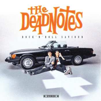 Album The Deadnotes: Rock 'n' Roll Saviour