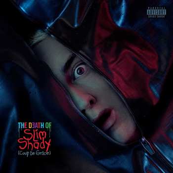 Album Eminem: The Death of Slim Shady (Coup de Grâce)