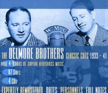 4CD The Delmore Brothers: Classic Cuts 1933 - 41