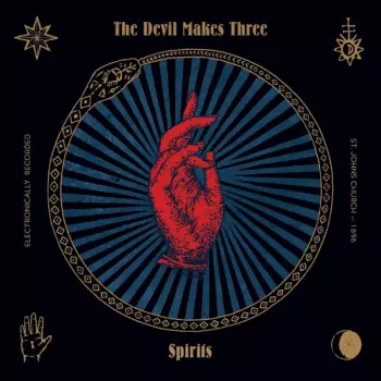 The Devil Makes Three: Spirits