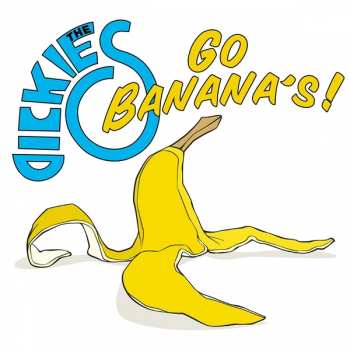 CD The Dickies: Go Banana's!