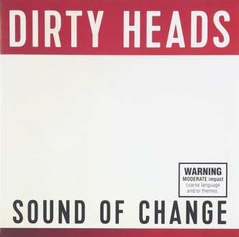 CD The Dirty Heads: Sound Of Change