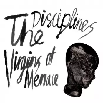 The Disciplines: Virgins Of Menace