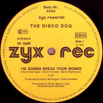 LP The Disco Dog: I'm Gonna Break Your Bones