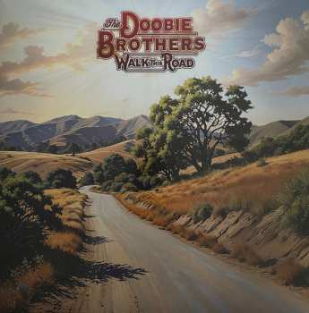 LP The Doobie Brothers: Walk This Road CLR