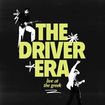 2LP The Driver Era: Live at the Greek