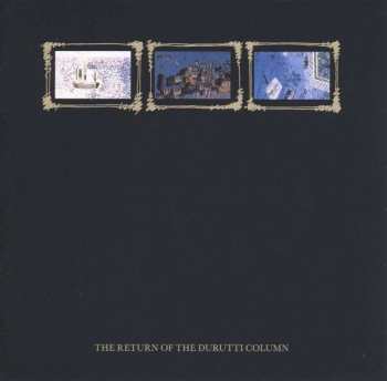 LP/SP The Durutti Column: The Return Of The Durutti Column CLR