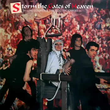 The Electric Chairs: Storm The Gates Of Heaven