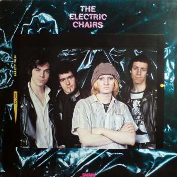 Album The Electric Chairs: The Electric Chairs