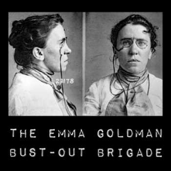 LP The Emma Goldman Bust-Out Brigade: The Emma Goldman Bust-Out Brigade LTD